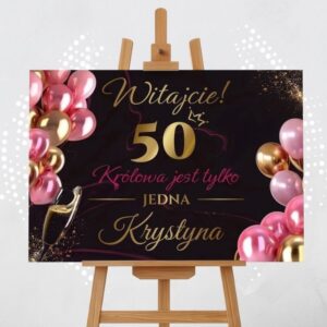 Personalizowana Tablica Powitalna na Urodziny dla Kobiety Glamour . Personalizowana czarno-złota tablica powitalna na urodziny dla kobiety umieszczona na drewnianej sztaludze w eleganckiej sali bankietowej